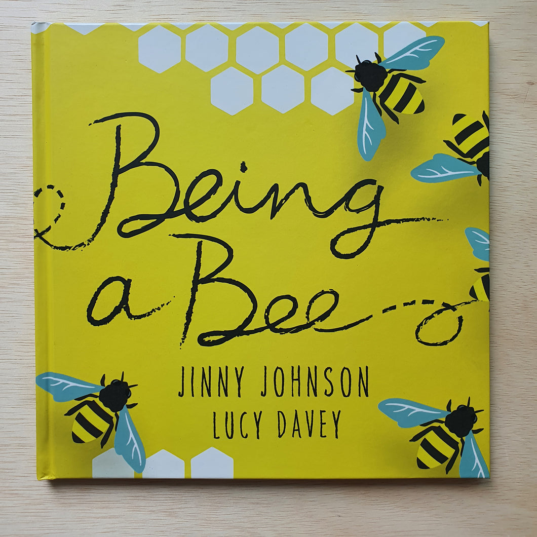 Being A Bee